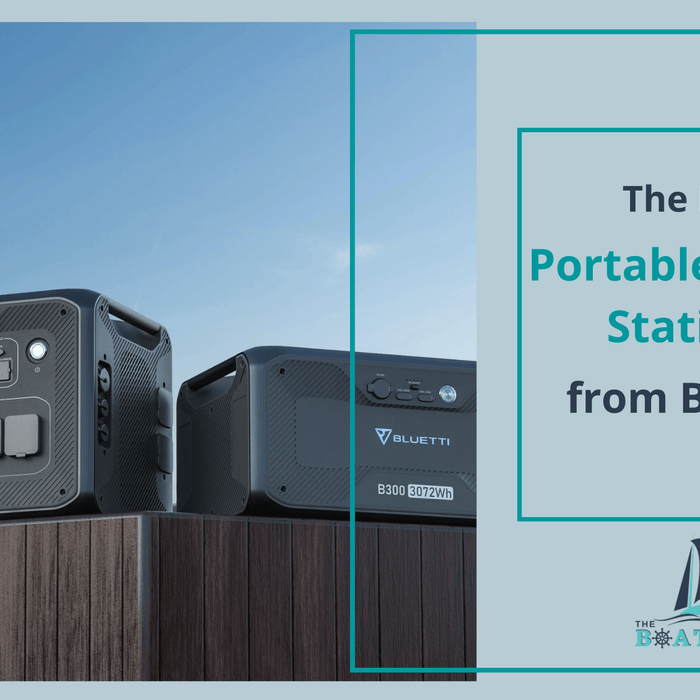 The Best Portable Power Stations from Bluetti - The Boating Emporium